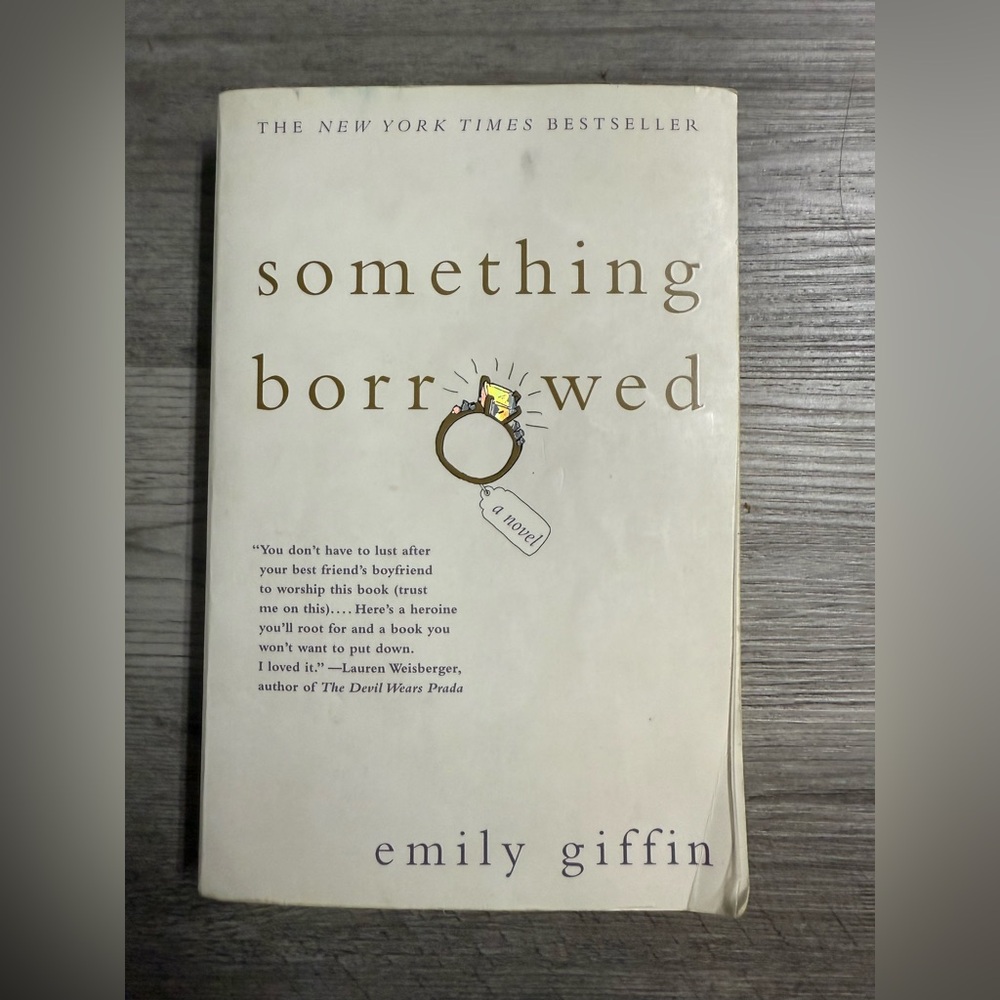 Something Borrowed by Emily Giffin Book